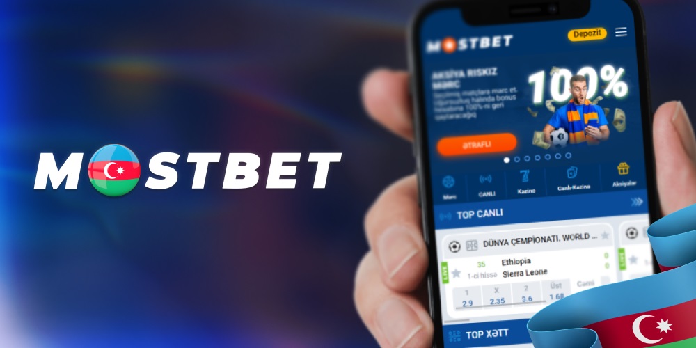Мобильное приложение Mostbet в Азербайджане